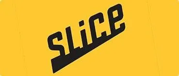 Slice